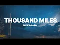 Download Lagu The Kid LAROI - Thousand Miles (Lyrics)
