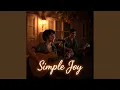 Download Lagu Simple Joy