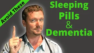 Sleeping Pills Causing DEMENTIA Insomnia Medicines Dementia Risk