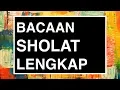 Download Lagu Bacaan Sholat Lengkap: Bacaan Sholat dan Artinya yang Benar Sesuai Sunnah