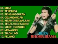 Download Lagu KUMPULAN LAGU RHOMA IRAMA || FULL ALBUM || BUTA - TERPAKSA - PENGANGGURAN