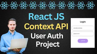 React Context Api with user Auth Project useContext hook React Project