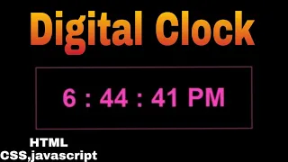 Digital Clock using JavaScript in just 4 minutes how to do this