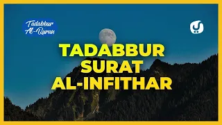 Download Tafsir Al Quran Al Infithar: Surat Al Infitar ayat 1-19: Tafsir Mudah dan Ringkas MP3