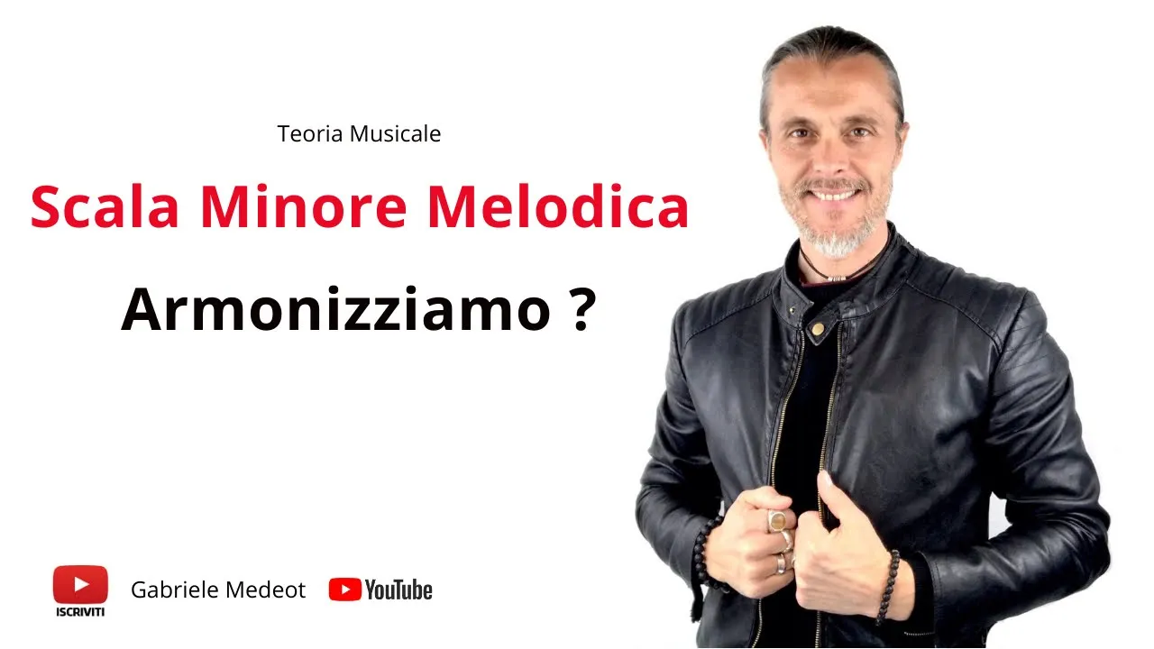 Armonizziamo la Minore Melodica