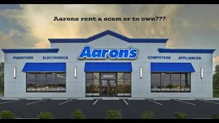 Aarons rent a scam or to own
