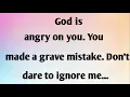 Download Lagu GOD IS ANGRY ON YOU. YOU...