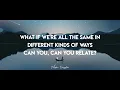 Relate (Lyrics) - for KING & COUNTRY