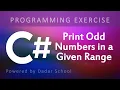 C Program to Print Odd Numbers in a Given Range Programming Exercise