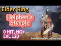 Powerful HELPHEN S STEEPLE BUILD VS NG Bosses NO HIT Dual-Wielding with Stunning Visuals
