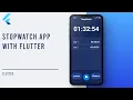 Build a Stopwatch App With Flutter