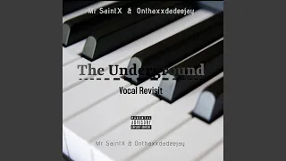the underground feat onthaxxdadeejay 