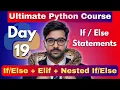 If Else Conditional Statements in Python Python Tutorial - Day 19