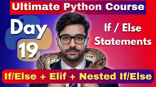If Else Conditional Statements in Python Python Tutorial - Day 19
