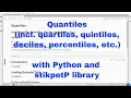 Python - Quantiles and Quartiles with stikpetP