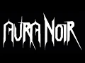 Aura Noir - Black Thrash Attack