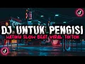 Download Lagu DJ UNTUK PENGISI HATIKU SLOW BEAT VIRAL TIKTOK TERBARU 2022 | DJ KU BUTUH PERHATIAN