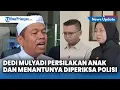 Download Lagu Dedi Mulyadi Persilakan Polisi Periksa Anak dan Menantunya Imbas Tragedi Makan Gratis di Garut
