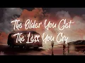 Download Lagu LANY - the older you get, the less you cry (Lyrics)