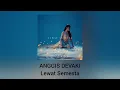 Download Lagu Anggis Devaki - Lewat Semesta (OST. Tabayyun) (Official Audio)