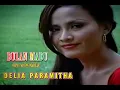 BULAN MADU ! DELIA PARAMITHA [[ VIDEO MUSIC ]]