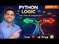 Python Booleans Comparison Operators Logic Basics for Beginners Lesson 10 2026