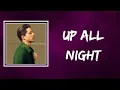Download Lagu Charlie Puth - Up All Night (Lyrics)
