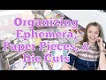 Organizing Ephemera Paper Pieces Die Cuts Craft Room Organization