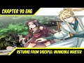Higher Cultivation Level Returns From Disciple Invincible Master Chapter 90