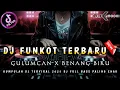 Download Lagu DJ FUNKOT TERBARU 2025 ‼️ KUMPULAN DJ PALING ENAK SEDUNIA ‼️ DJ FULL BASS PALING TERGACOR 2025 ‼️