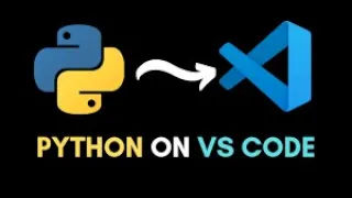 2022 Getting Started With Python VSCode on Windows