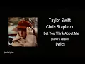 Download Lagu Taylor Swift ft. Chris Stapleton - I Bet You Think About Me (Lyrics) - (Taylor's Version)