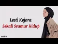 Lesti Kejora - Sekali Seumur Hidup | kisah nyata hidup lesti