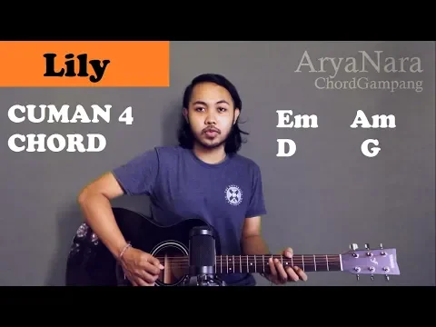 Download MP3 Chord Gampang (Lily - Alan Walker) by Arya Nara (Tutorial Gitar) Untuk Pemula