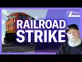 Why Railroad Workers May Go On Strike