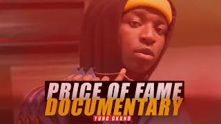 yung ckano price of fame documentary