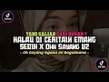 Download Lagu 𝐃𝐉 𝐊𝐚𝐥𝐚𝐮 𝐃𝐢 𝐂𝐞𝐫𝐢𝐭𝐚𝐢𝐧 𝐄𝐦𝐚𝐧𝐠 𝐒𝐞𝐝𝐢𝐡 𝐗 𝐎𝐡𝐡 𝐒𝐚𝐲𝐚𝐧𝐠 𝐕𝟐 🎧🎧 || @Dinaarfvnky Enakeun 🤟