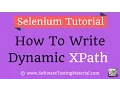 How To Write Dynamic XPath in Selenium