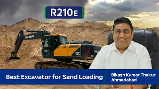 Why We Chose Hyundai R210E Excavator for Sand Loading I Customer Testimonial I Ahmedabad, Gujarat