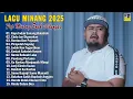Pop Minang TOP 2025 Hits Enak Didengar - Kumpulan Lagu Minang Terpopuler 2025 Bikin Baper