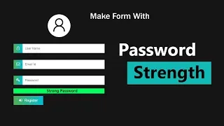 How To Create Form With Password Strength Using HTML CSS And jQuery