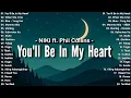 Download Lagu You'll Be In My Heart - NIKI 🎧 OPM Tagalog Top Songs 2025 Playlist 🎧 Best OPM Tagalog Love Songs