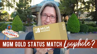 MGM Gold Tier Status Match Hack Did We Find a Loophole in Las Vegas