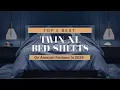Top 5 Best Twin XL Bed Sheets On Amazon Reviews Of 2024