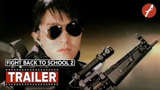 fight back to school 2 1992 2 movie trailer far east films