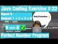 Perfect Number Program Only Perfectionist Programming SOLVED - Java Coding Exercise