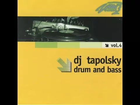 Download MP3 DJ Tapolsky ‎– Drum And Bass Vol.4 (2002)