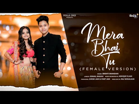 Download MP3 Mera Bhai Tu Meri Jaan Hai: Female Version | Srishti Bhandari | Raksha Bandhan Song | Mr. Sohu