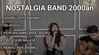 nostalgia band 2000an yang terlupakan lagu kenangan sepanjang masa cover by ila susilawati