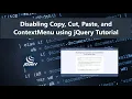 Disabling Copy Cut Paste and Context Menu using jQuery DEMO